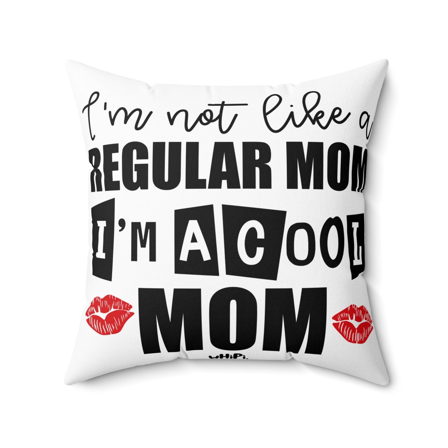 Cool Mom Square Pillow