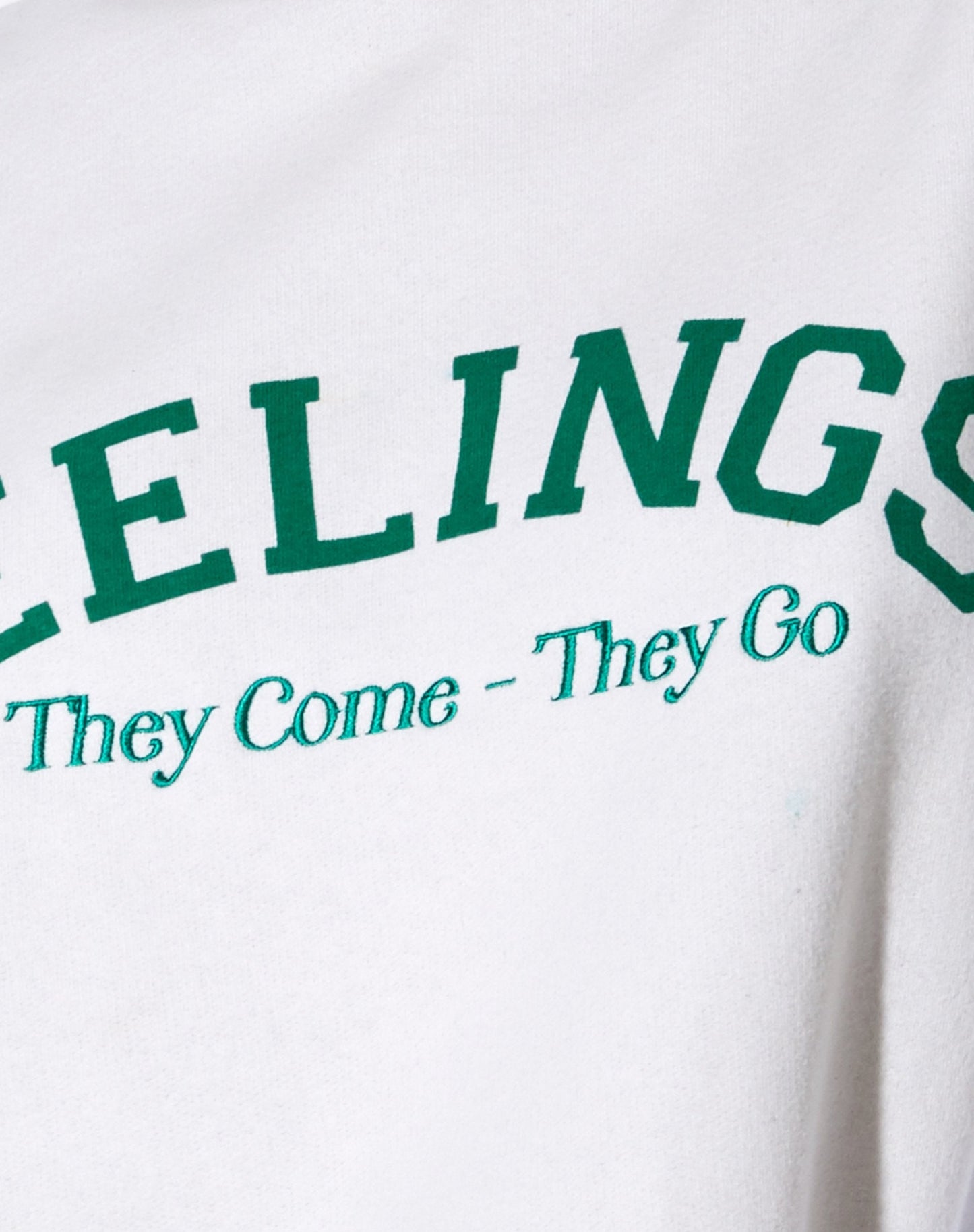 Glo Sweatshirt in White 'Feelings They Come They Go'