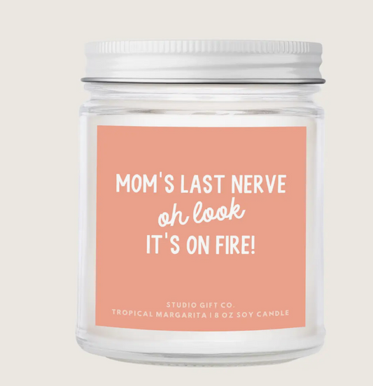 Mom's Last Nerve Candle
