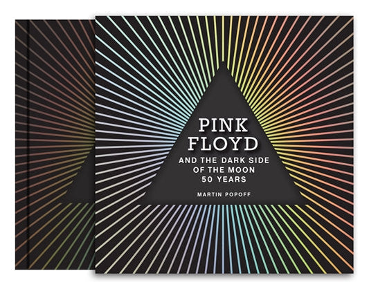 Pink Floyd & The Dark Side of The Moon