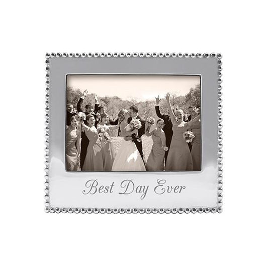 "Best Day Ever" Frame